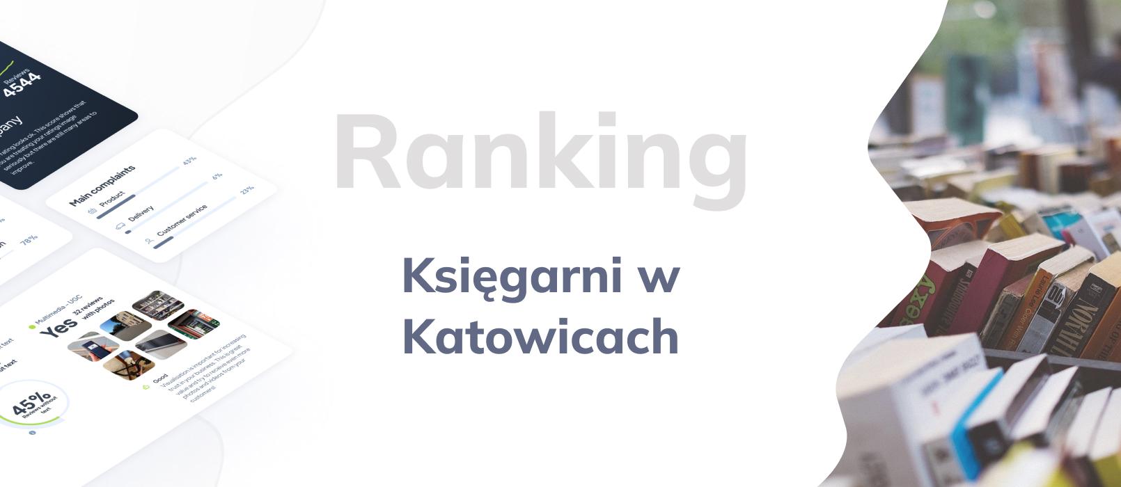 Najlepsze księgarnie w Katowicach - TOP 10