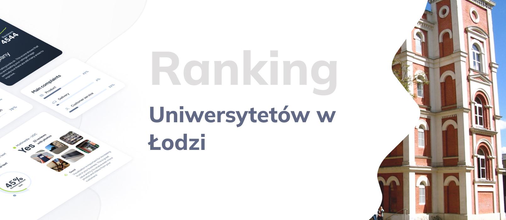 Najlepsze Uniwersytety w Łodzi - TOP 10