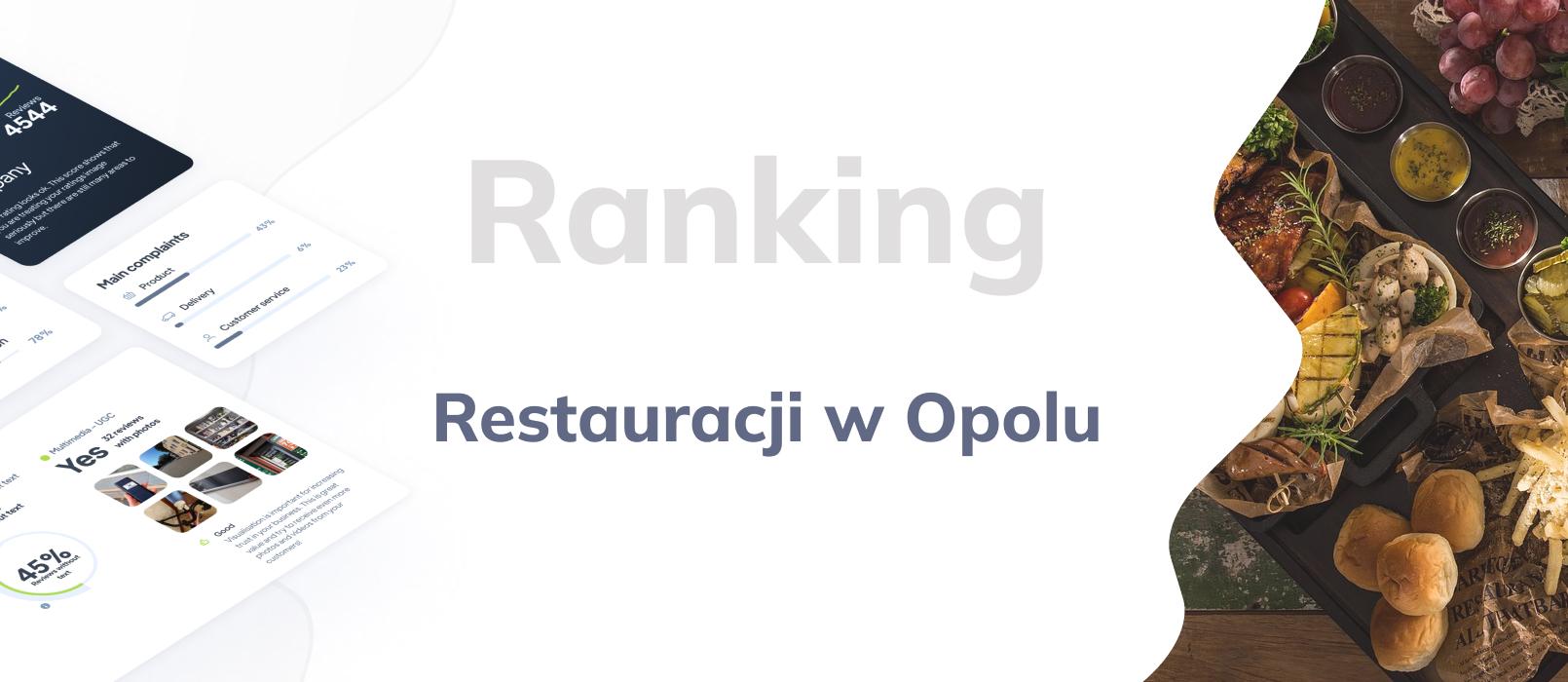 Restauracje w Opolu - ranking TOP 10