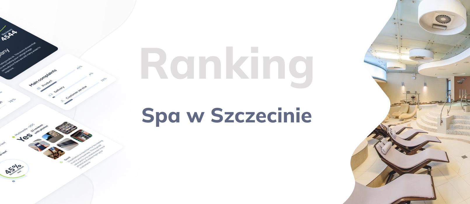 Najlepsze spa w Szczecinie - TOP 10