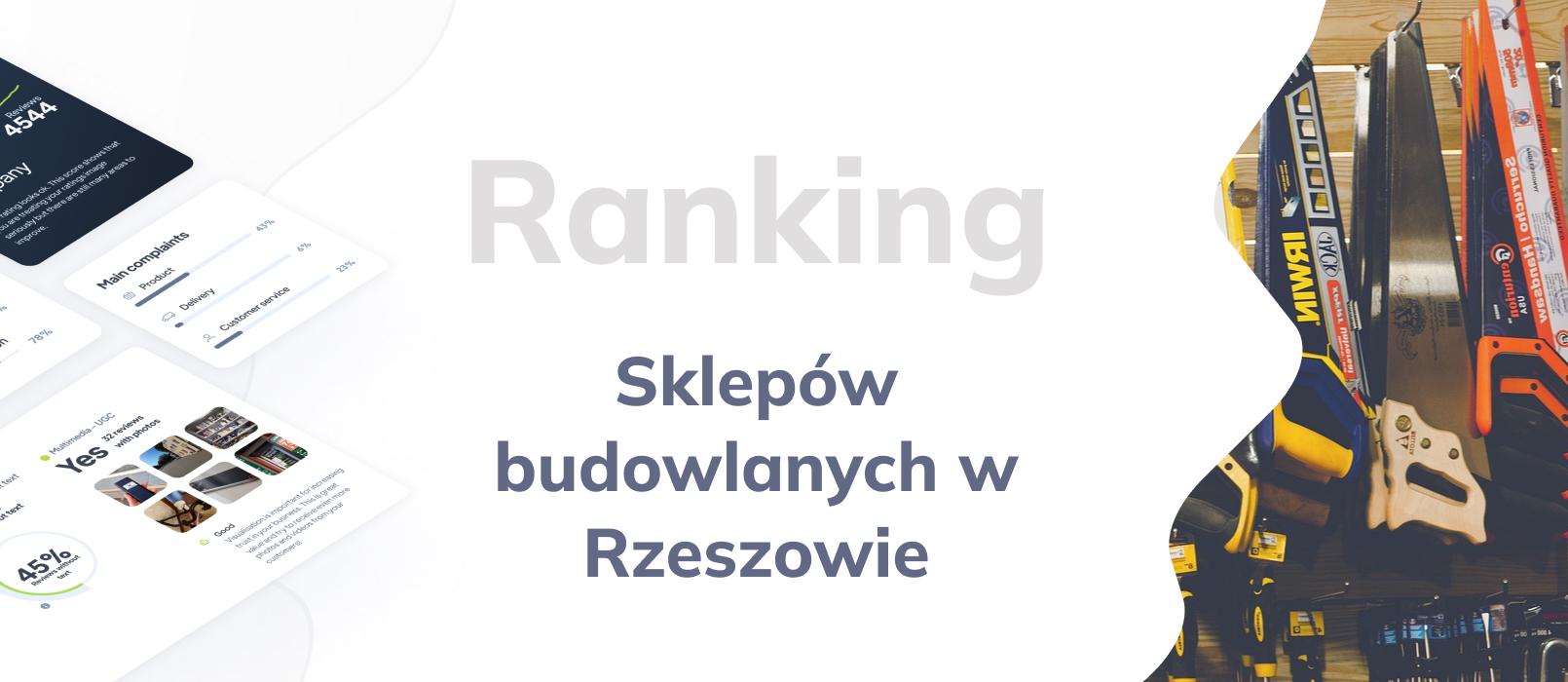 Najlepsze sklepy budowlane w Rzeszowie - TOP 10