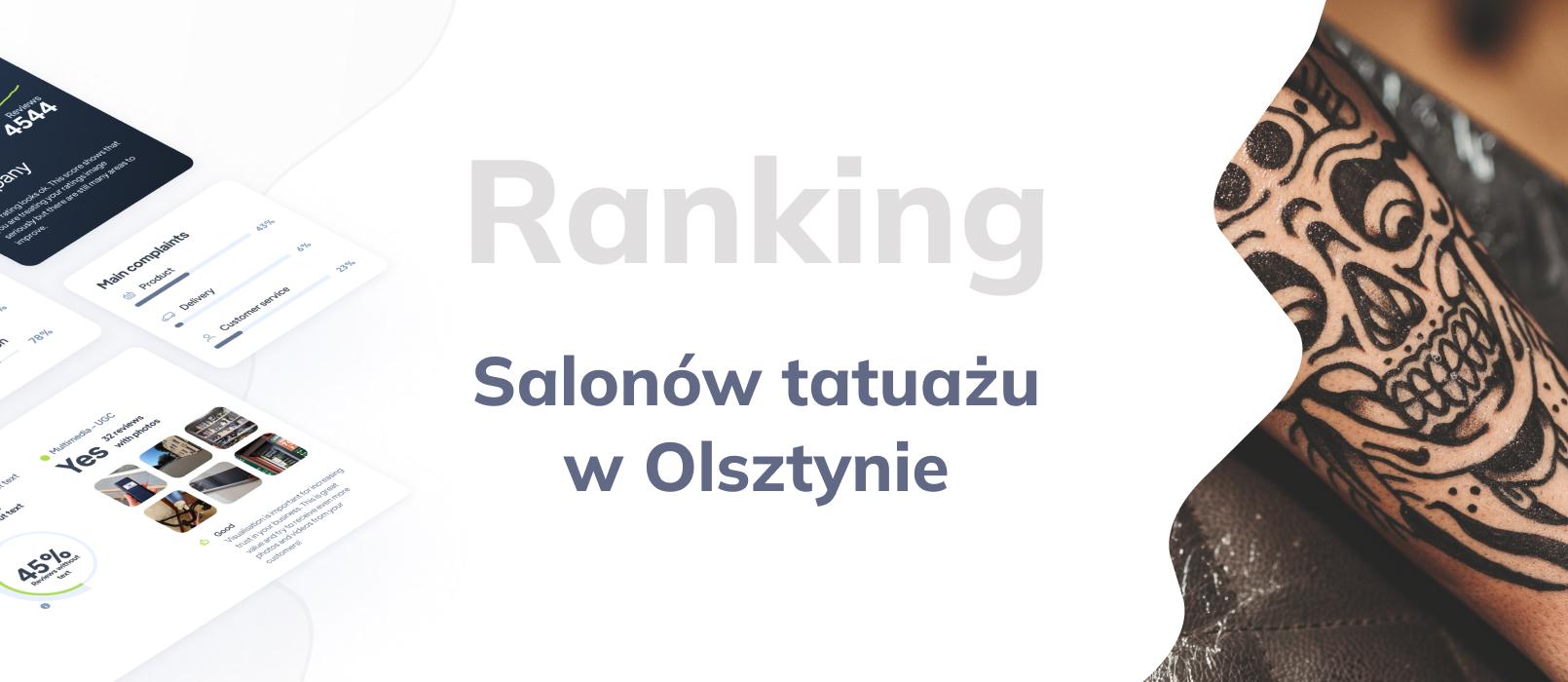 Najlepszy salon tatuażu w Olsztynie - TOP 10